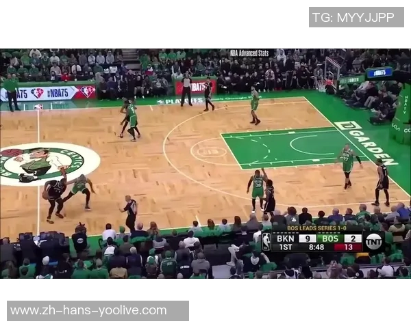 凯尔特人对阵篮网的精彩对决分析与赛后点评 凯尔特人对阵篮网的精彩对决分析与赛后点评